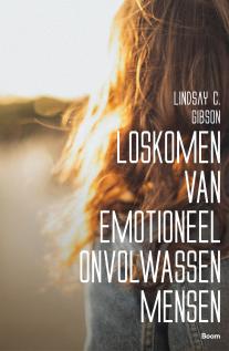 Omslag Loskomen van emotioneel onvolwassen mensen