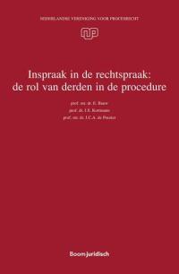 Inspraak in de rechtspraak: de rol van derden in de procedure