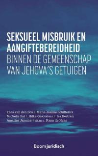 Seksueel misbruik en aangiftebereidheid binnen de gemeenschap van Jehova’s getuigen