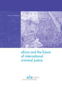 Africa and the Future of International Criminal Justice