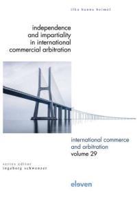 Independence and Impartiality  in International Commercial Arbitration