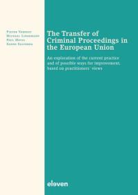 The Transfer of Criminal Proceedings in the European Union