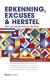 Erkenning, excuses en herstel